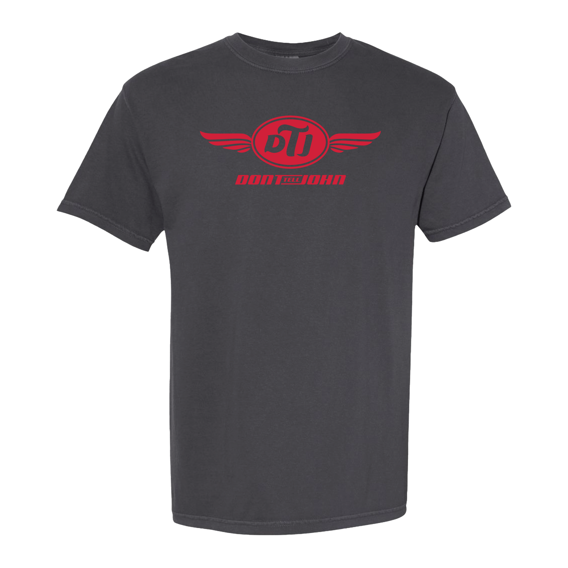 Don't Tell John T-Shirt