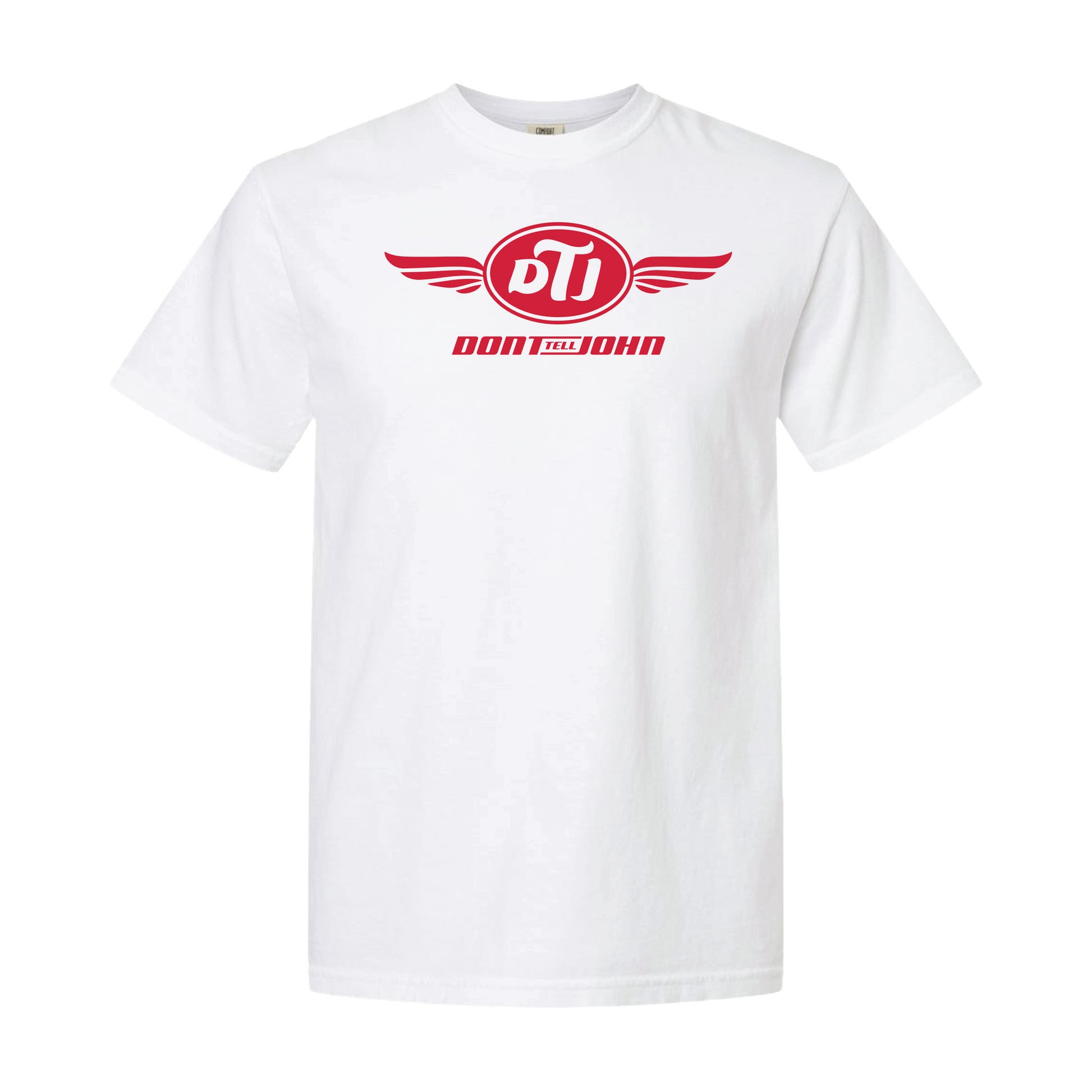 Don't Tell John T-Shirt